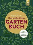 Gartentipps aus dem Ulmer Gartenbuch